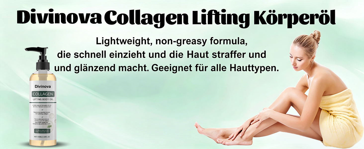 Divinova Kollagen körperöl zur Hautstraffung, 2026  Divinova Collagen Lifting Body Oil für Narben, Falten und Dehnungsstreifen, 100ML