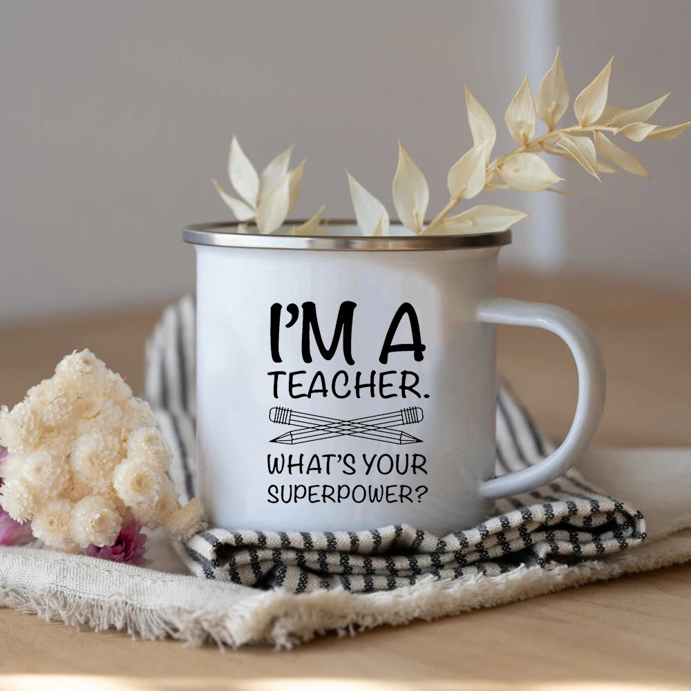What's Your Superpower Teacher Coffee Tea Mug Cup Teacher Appreciation Gift Love Teach Inspire Teachers Enamel Mug